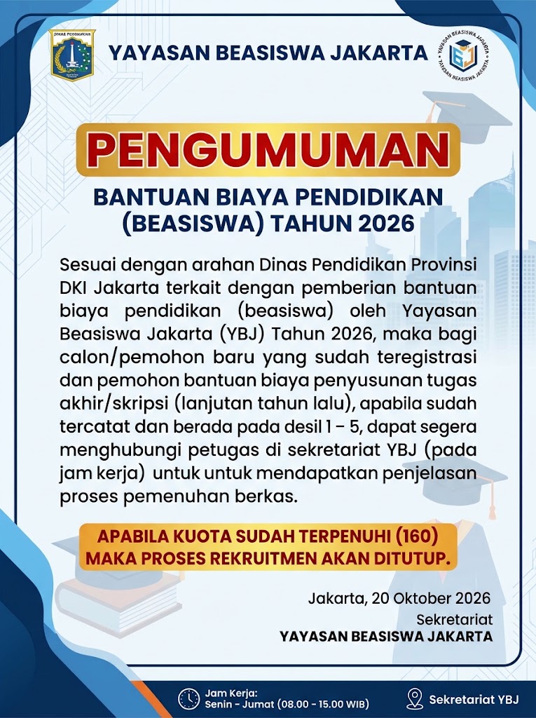 Pemberitahuan Proses Pemenuhan Berkas Beasiswa YBJ Tahun 2026: Kuota Terbatas